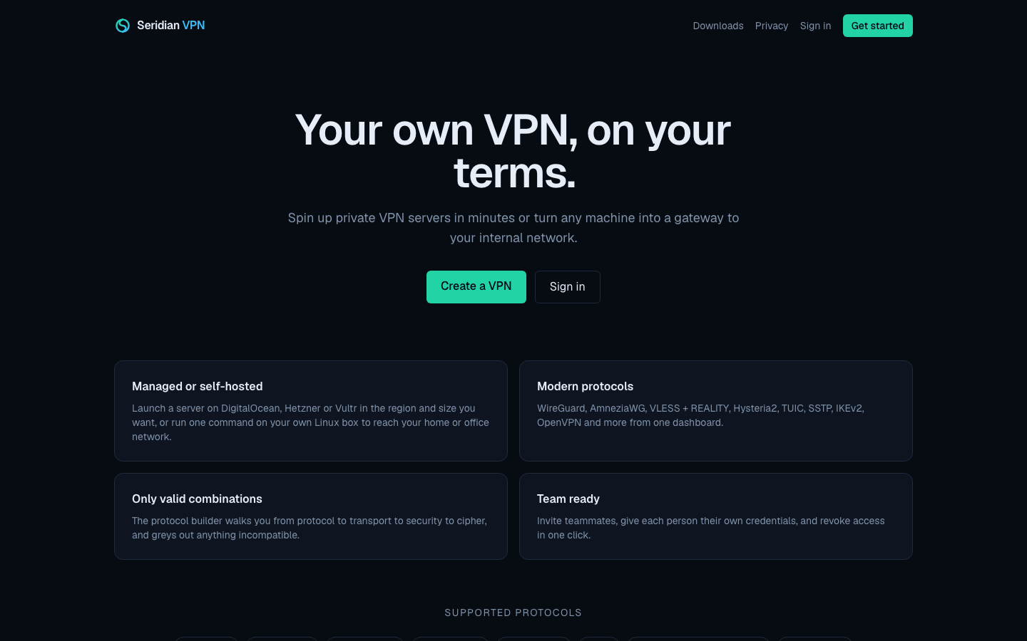Seridian VPN home page: "Your own VPN, on your terms." with Create a VPN, and feature cards for managed or self-hosted servers, modern protocols, valid combinations and teams.