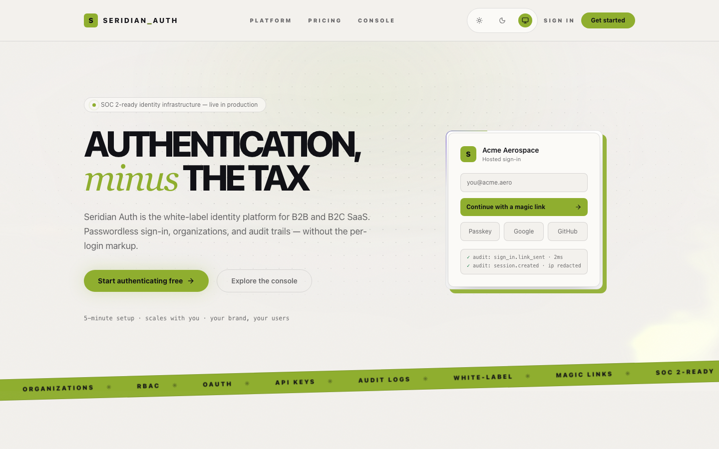 Seridian Auth home page with the headline "Authentication, minus the tax" beside a branded hosted sign-in card offering magic link, passkey, Google and GitHub.